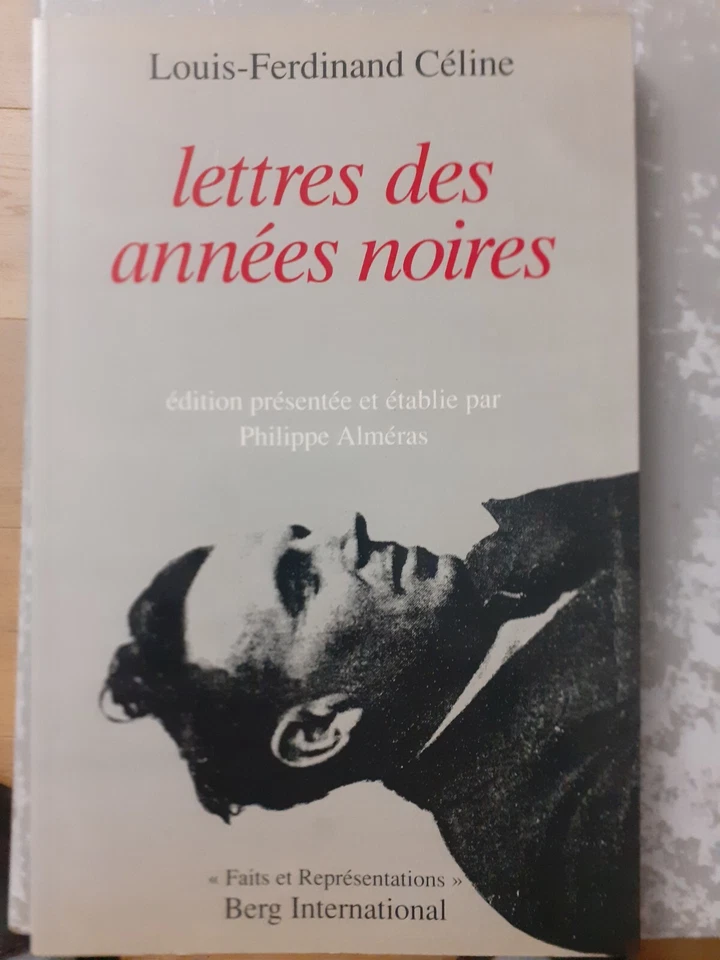 LETTRES DES ANNEES NOIRES de Louis-Ferdinand Céline - Photo 1/3