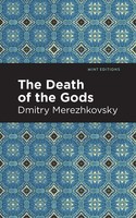 The Death Of The Gods | Dmitry Merezhkovsky | Taschenbuch | Englisch | 2022