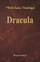 Bram Stoker | Dracula (World Classics, Unabridged) | Taschenbuch | Englisch
