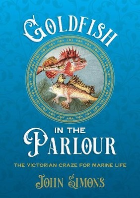 Professor John Simons Goldfish in the Parlour (Taschenbuch)