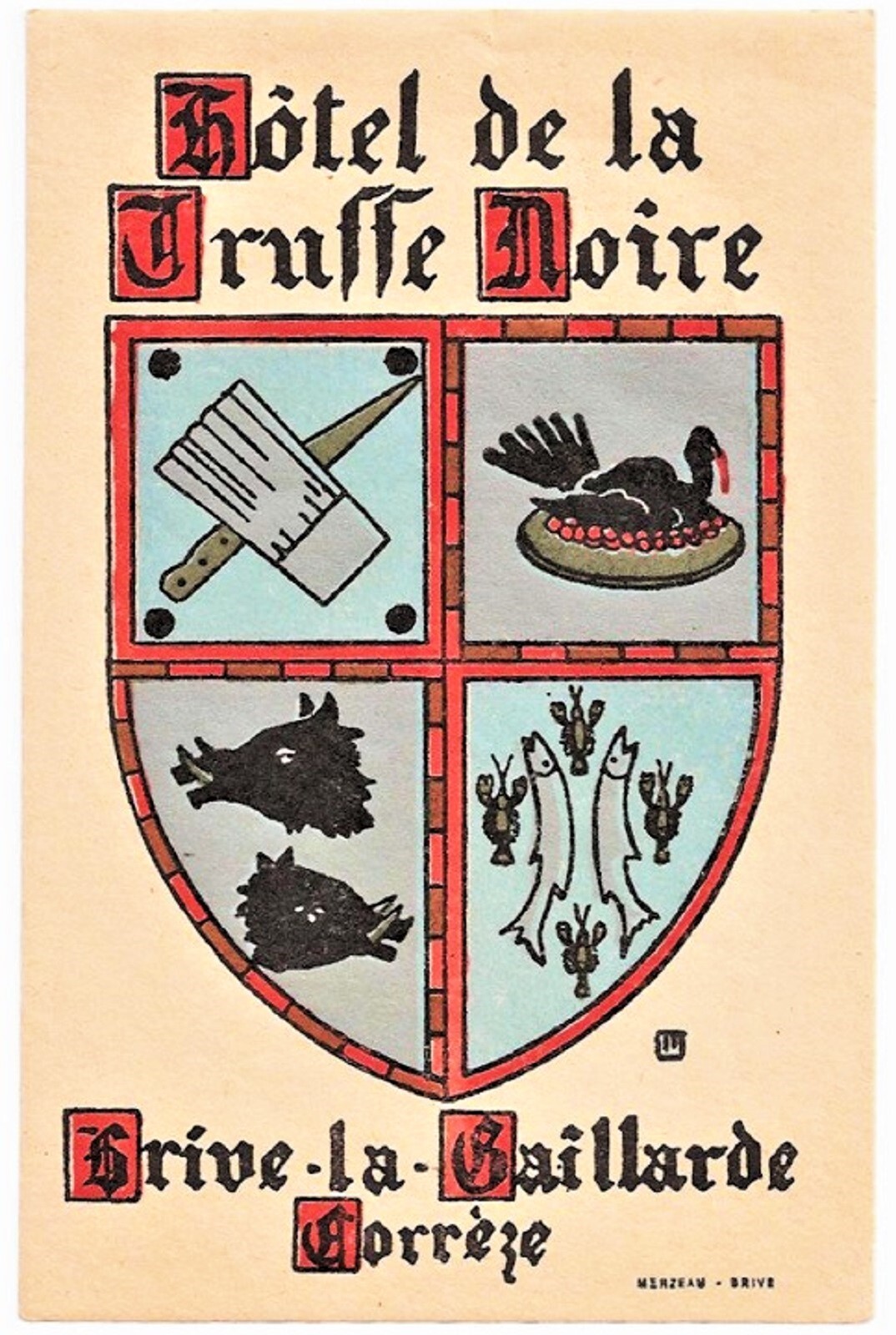 Vintage France Brive-la-Gaillarde Correze Black Truffle Hotel Luggage Label SB