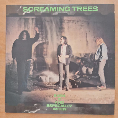 SCREAMING TREES Even If and Especially When VINYL SST SST132 US 1987 ALT ROCK LP
