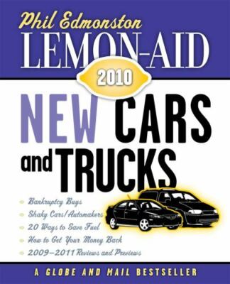 Lemon-Aid New Cars and Trucks 2010 - 155488442X, Phil Edmonston, paperback