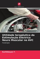 Karthikeyan T. | Utilidade TerapêUtica Da EstimulaçãO EléCtrica Neuro...