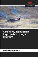 MaríA Celina Onofri | A Poverty Reduction Approach Through Tourism | Taschenbuch