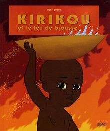 Kirikou et le feu de brousse von Michel Ocelot | Buch | Zustand gut