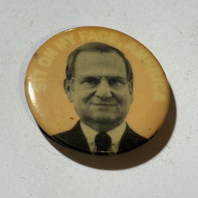 SIT ON MY FACE AMERICA Pinback Button VTG 