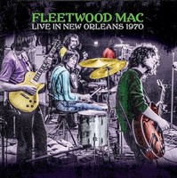 Vinile - Fleetwood Mac - Live In New Orleans 1970 (2Lp-180G/Light Green Coloured