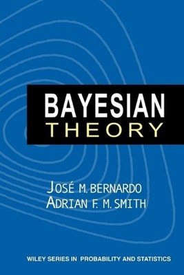 Bayesian Theory by Jos? M. Bernardo (English) Paperback Book
