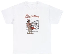 The Happy Fisherman T-Shirt Funny Fishing Meme Gag Gift Unisex T-shirt