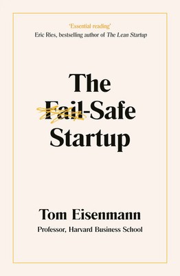 Tom Eisenmann | The Fail-Safe Startup | Taschenbuch | Englisch (2021)