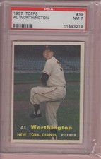 1957 Topps AL WORTHINGTON PSA 7 NM #39 New York GIANTS Pitcher 7.5?