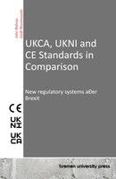 Ukca, Ukni And Ce Standards In Comparison New Regulatory Systems After Brexit