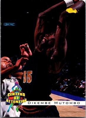 1994 Classic Draft #67 Dikembe Mutombo