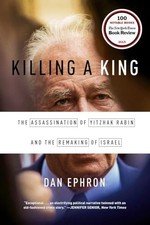 Killing a King: The Assassination of Yitzhak Rabin and the Rema 