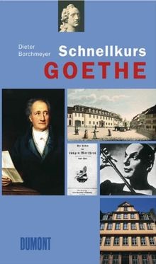 DuMont Schnellkurs Goethe (Schnellkurse)  von Borch... | Buch | Zustand sehr gut