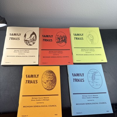 Family Trails Michigan Source Material Ethnic Studies In Michigan Volume 1-5