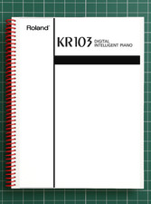 Roland KR-103   Owners Manual User Guide Instructions   60 Pages   USA Made