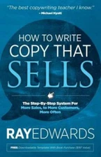 How to Write Copy That Sells: The Step-By-Step System for More Sales, to  - GOOD