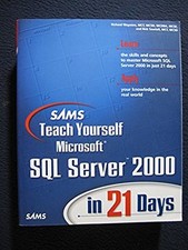 Sams Teach Yourself Microsoft SQL Server 2000 in 21 Days Book and CD-ROM  ..