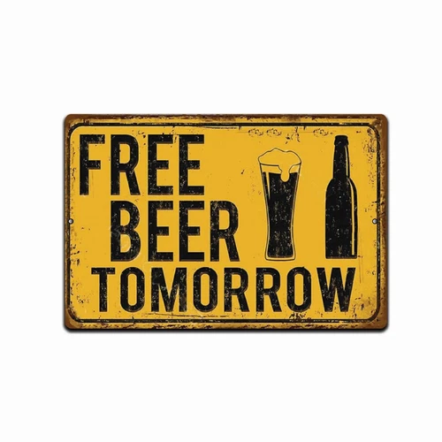 Free Beer Tomorrow Tin Sign 8x12 Vintage Metal Bar Decor Funny Wall Art Gift