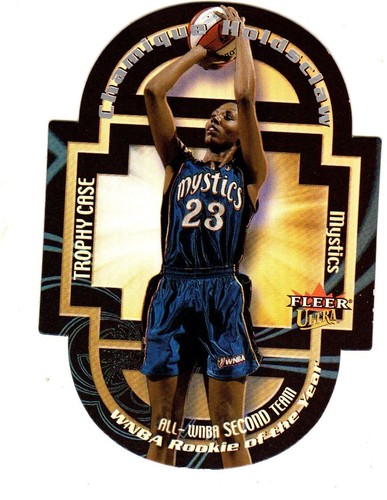 CHAMIQUE HOLDCLAW #6 2000 Fleer Ultra TROPHY CASE #6 WASHINGTON MYSTICS (EX)