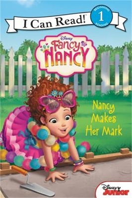 Fancy Nancy: Nancy Makes Her Mark (Paperback or Softback)