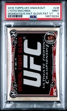 2016 TOPPS UFC KNOCKOUT MAT GLOVE PATCH #LM LYOTO MACHIDA 1/1 PSA 9