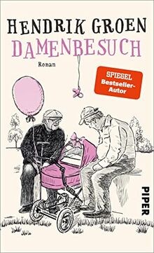 Damenbesuch (Hendrik Groen 0): Roman | Die Vorgeschichte... | Buch | Zustand gut