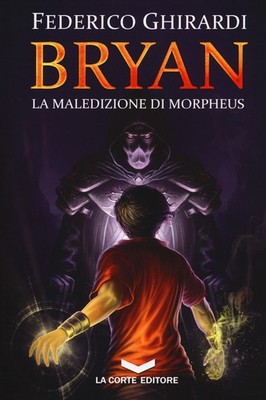 FLUCH DES MORPHEUS. BRYAN (LA) - Ghirardi Federico - 2024