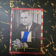 2018 Pieces of the Past Hybrid Edition - Lyndon B. Johnson - Relic