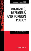 Rainer MüNz (U. A.) | Migrants, Refugees, And Foreign Policy | Buch | Englisch