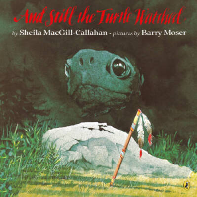 Library Book: And Still the Turtle Watched (Rise and Shine) - VERY GOOD
