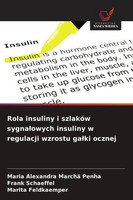 Maria Alexandra Marchã Penha (U. A.) | Rola Insuliny I SzlakóW Sygna¿Owych...