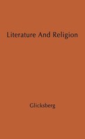 Charles Irving Glicksberg (U. A.) | Literature And Religion | Buch | Englisch