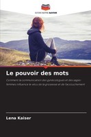 Le Pouvoir Des Mots Lena Kaiser