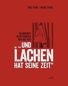... und Lachen hat seine Zeit: Kabarett zwischen Wiede... | Buch | Zustand gut