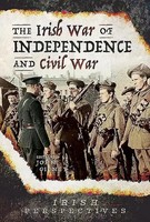 John Gibney | The Irish War Of Independence And Civil War | Buch | Englisch
