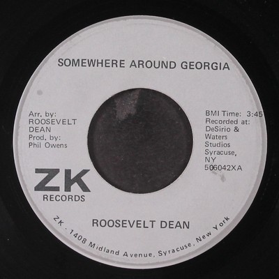 ROOSEVELT DEAN: somewhere around georgia / magic power ZK 7'' Single 45 RPM