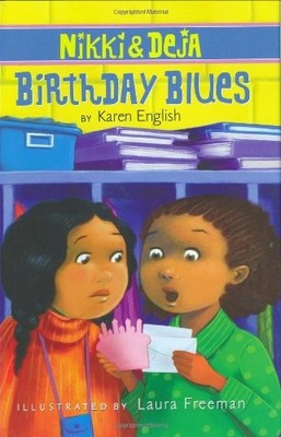 Nikki and Deja: Birthday Blues: Nikki and Deja, Book Two
