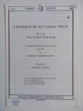 A Rosebud by My Early Walk SATB Vintage Sheet Music