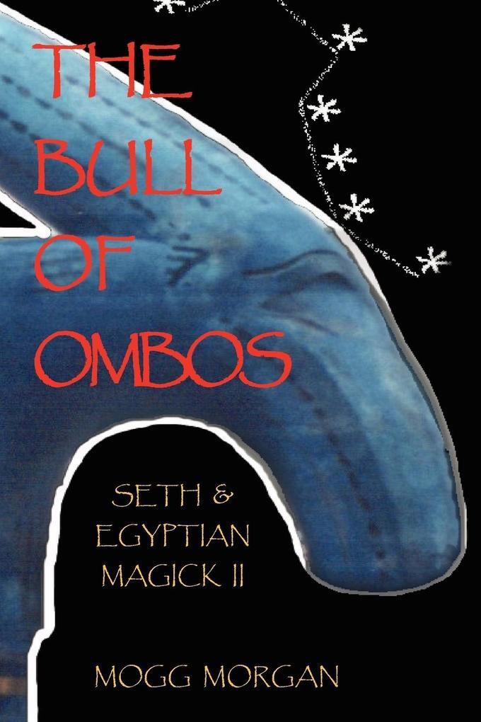 Thumbnail - The Bull Of Ombos | Mogg Morgan | Englisch