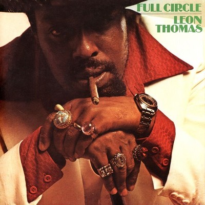 Leon Thomas - Full Circle Black Vinyl Edition (1973 - UK - Reissue)