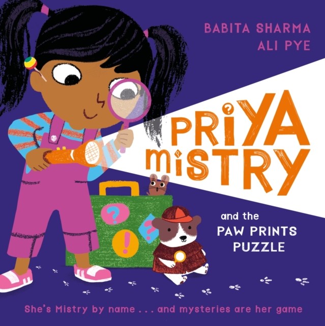 Priya Mistry and the Paw Prints Puzzle by Babita Sharma (Paperback Book)
