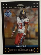 Troy Polamalu - 2007 Topps Chrome - All-Pro #TC47 Refractor Pack Fresh Steelers