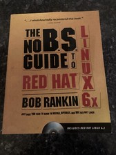 Red Hat Linux 6.X The No B.S Guide Textbook Includes Software CD Disc Bob Rankin