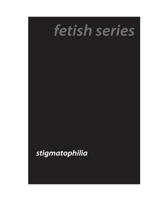 Scarred Desires: Understanding Stigmatophilia, Hawthorne, Bertha