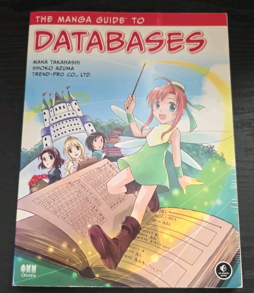 The Manga Guide to Databases Mana Takahashi Ohmsha