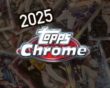 2025 Topps Chrome & Update - You Pick! - Base & Refractors!
