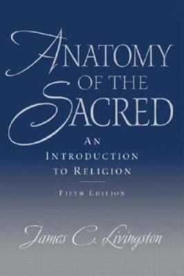 #ad Anatomy of the Sacred: An Introduction to Religion 5th Edition VERY GOOD $14.98